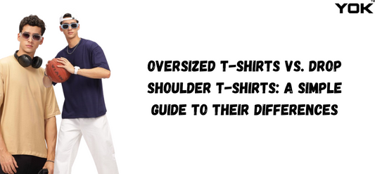 Oversized vs. Drop Shoulder T-Shirts -  Key Differences